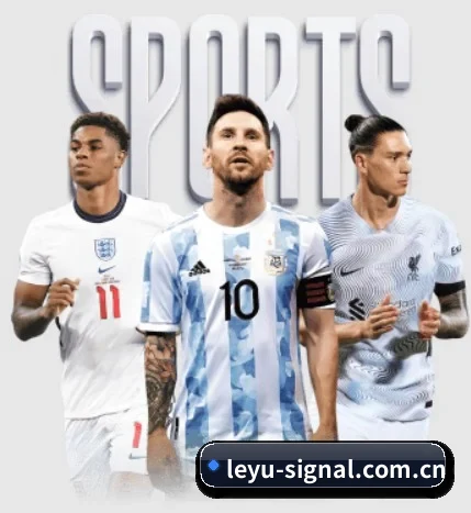 leyu-signal.com.cn的故事 - 体育资讯内容服务